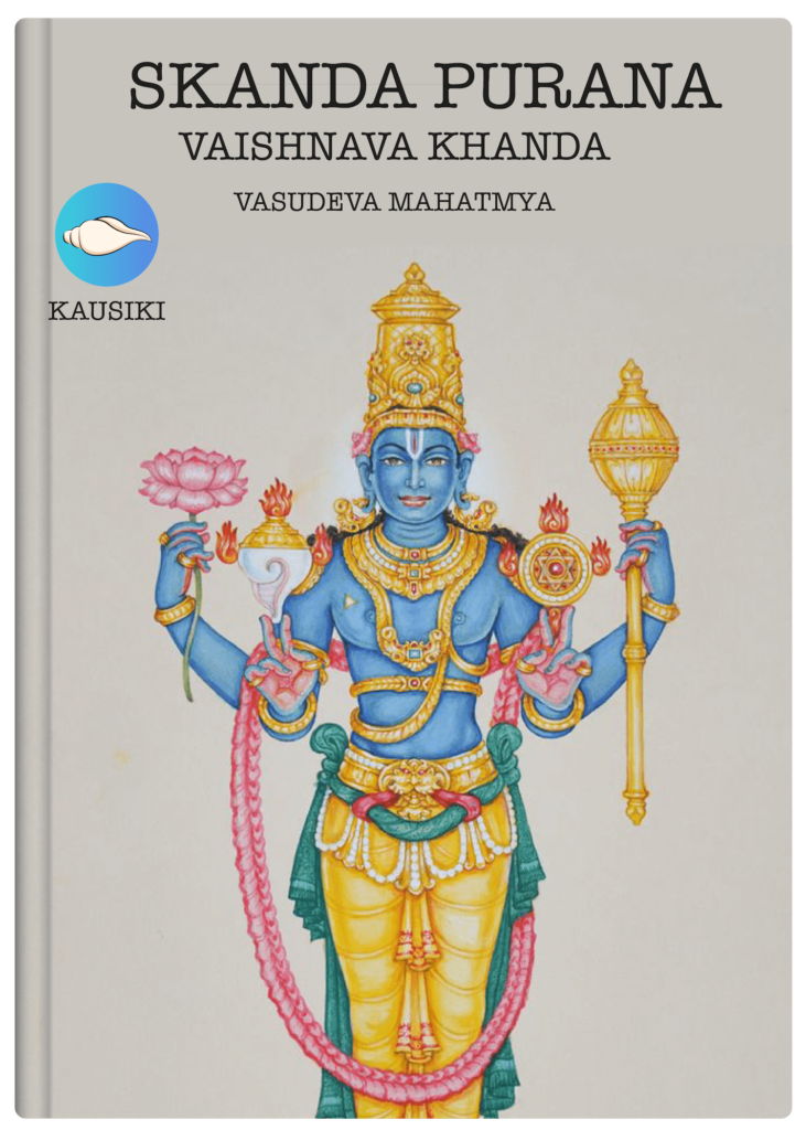 Skanda Purana – 2 Vaishnava Khanda – 9 Vasudeva Mahatmya – Kausiki